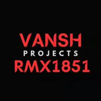 Vansh Projects RMX1851