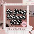 On Going Kdrama by KCD Lovers