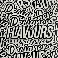 Designer Flavours