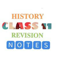 Class 11th History Notes