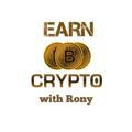 Earn Crypto with Rony