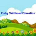 Early Childhood Education