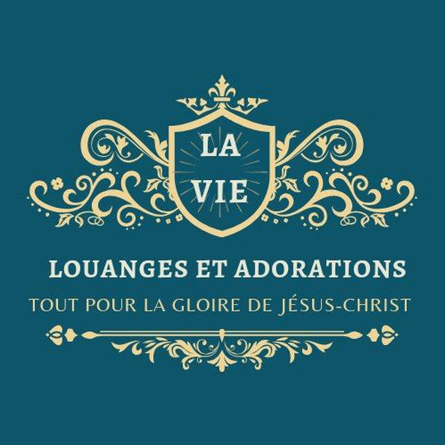 Louanges et Adorations.