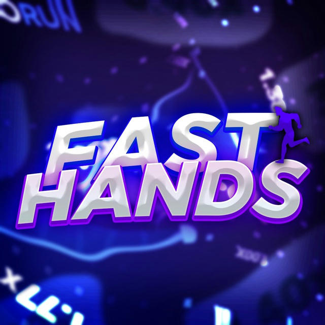 FAST HANDS