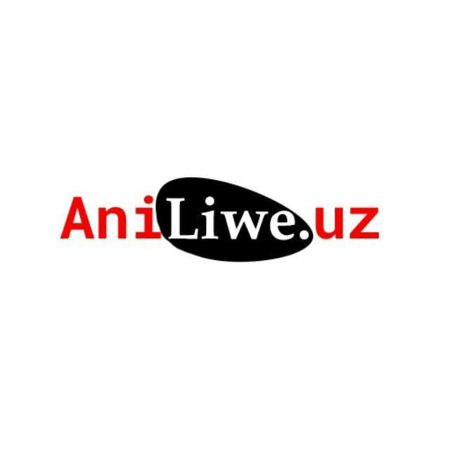 AniLiwe.uz (Rasmiy AniTV)