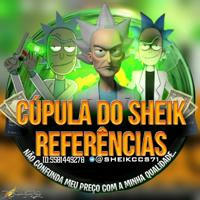 CÚPULA SHEIK CCS REFERÊNCIAS 👹🔛