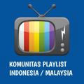 Komunitas Playlist Indonesia/Malaysia