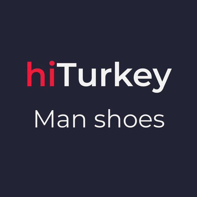 hiTurkey 🇹🇷 man shoes