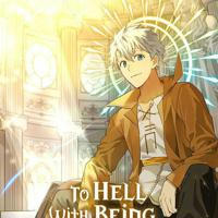 To Hell With Being a Saint, I'm a Doctor [MANHWA]