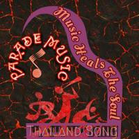Parade Music (Thailand Song)