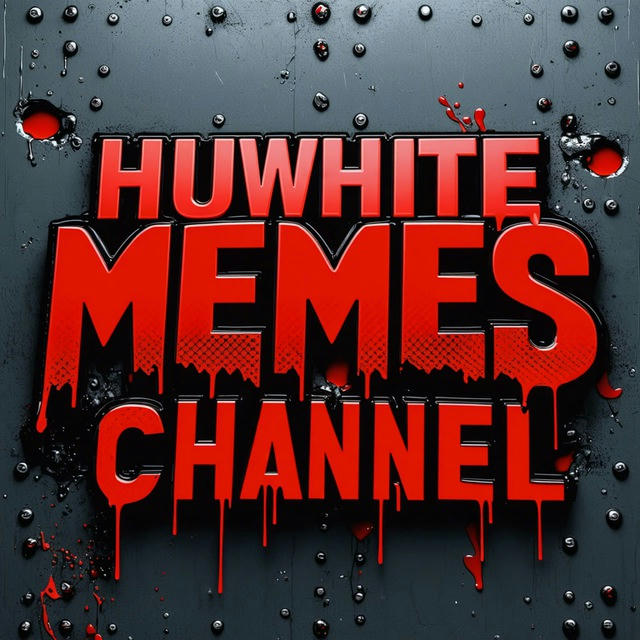 huwhitememes channel