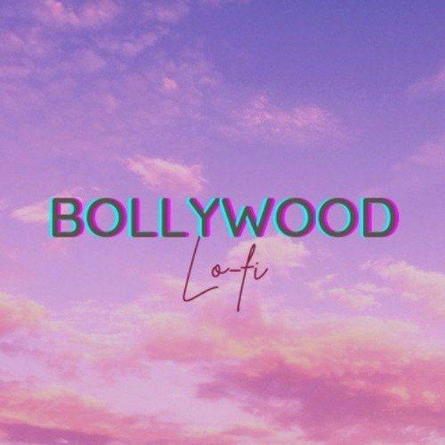 Bollywood Lofi Songs & Mashup