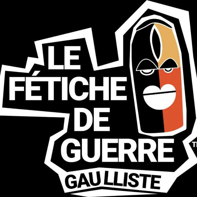 FETICHES DE GUERRE Canal