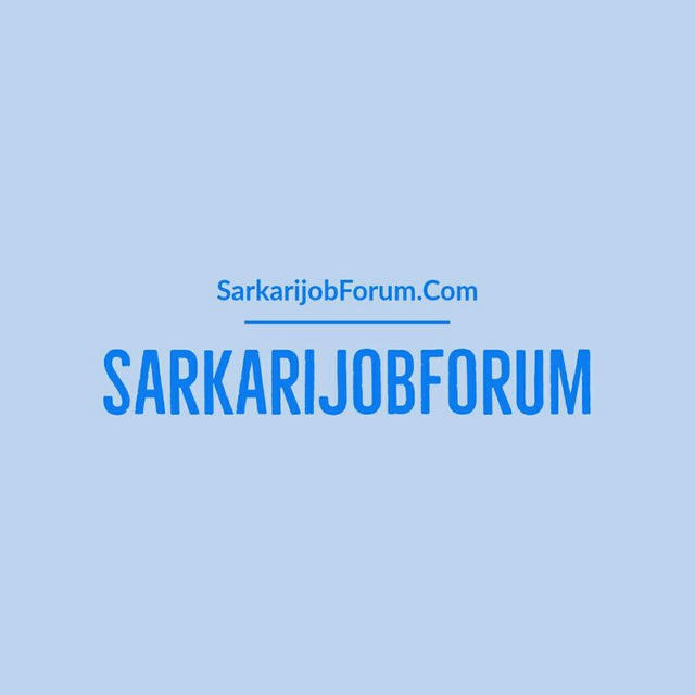 SarkariJobForum.Com - Govt Job Alerts