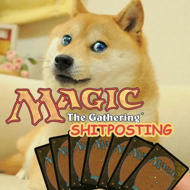 MAGIC: THE GATHERING SHITPOSTING