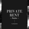 Private Rent. CLOSE