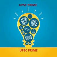 UPSCPrime: UPSC Prelims, UPSC Mains Previous Year Papers CivilServices, CSE Prelims, Histroy, Geography, Polity, Economics MCQ