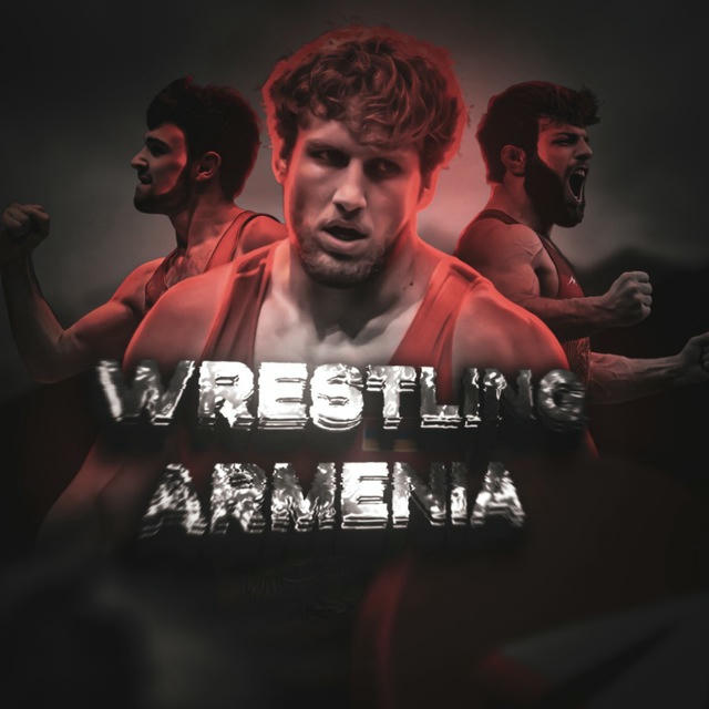 WRESTLING ARMENIA | Борцовский канал