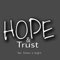 Hope & Trust