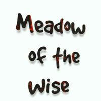 Meadow Of The Wise