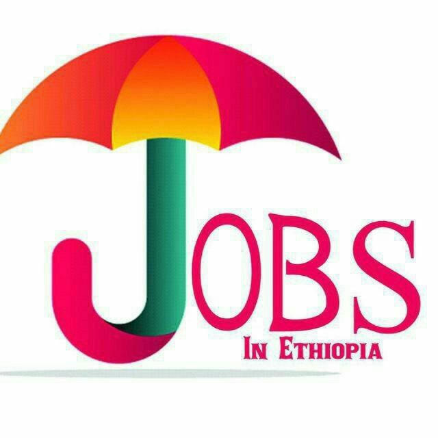 Ethio-Job -Vacancy🇪🇹