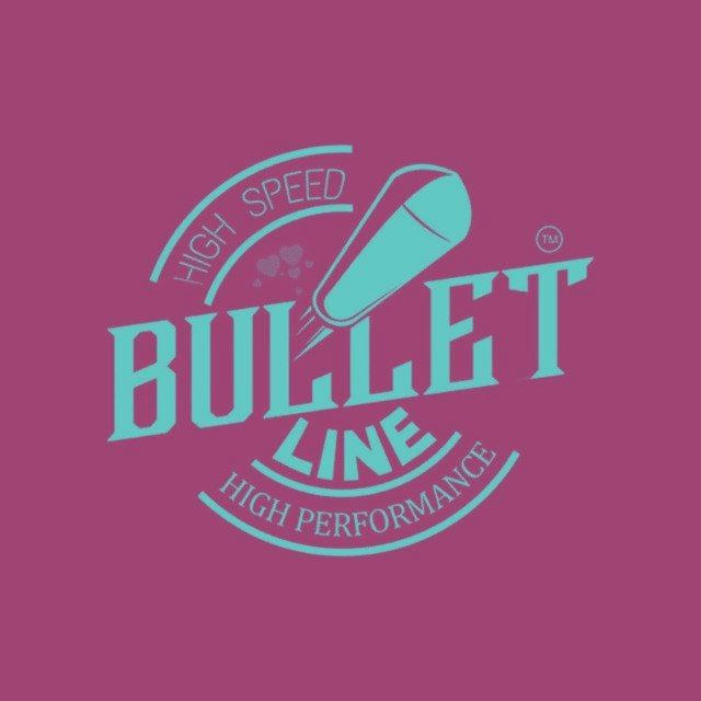 Bullet Fast Live Line