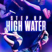 🇫🇷 Step Up High Water VF FRENCH Saison 4 3 2 1 intégrale