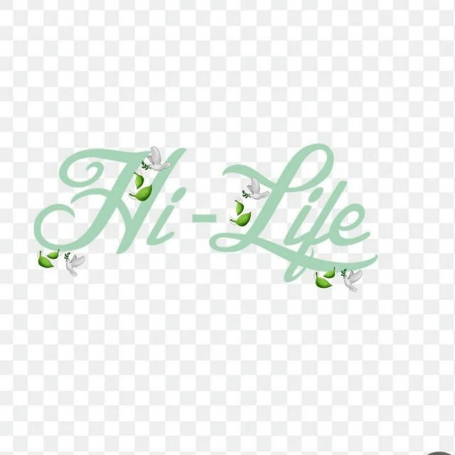 Hi Life 🍃🕊