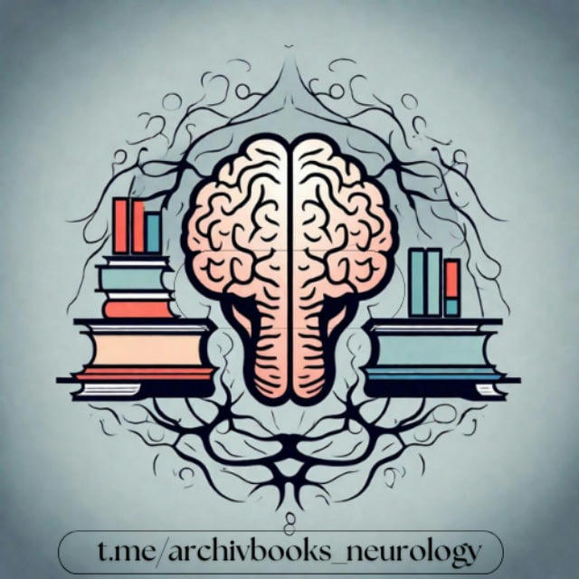 Архив книг по Неврологии и Психиатрии