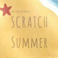 Scratch Summer : CLOSE