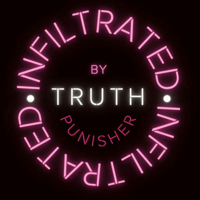 INFILTRATEDbyTRUTHPunisher