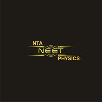 NTA NEET PHYSICS