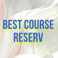 BEST COURSE RESERV