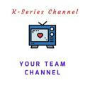 Your Team K-Series Channel (Completed Series Only)