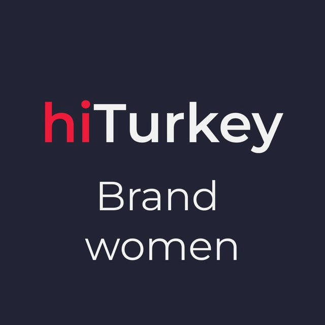 hiTurkey 🇹🇷 brand women