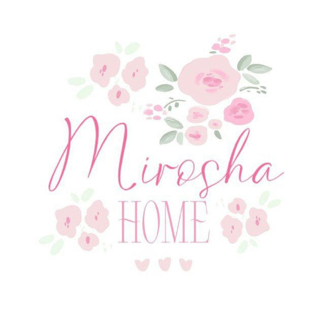 MIROSHA HOME