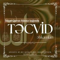 Təcvid Əhkamları İslam Quran Sunnə işığında