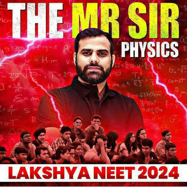MR SIR PHYSICS LECTURES | NOTES | DPP