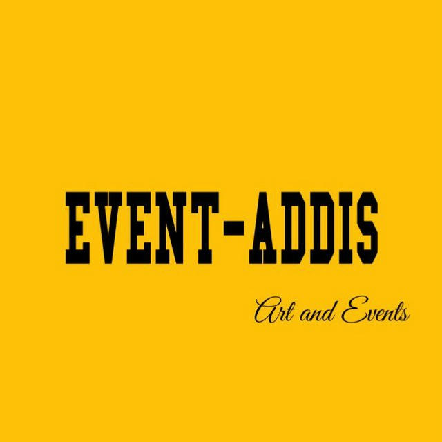 Event Addis/ሁነት አዲስ