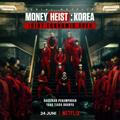 🥳 Money Heist: Korea - Joint Economic Area (2022) By Rebahan