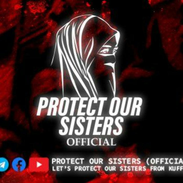 Protect Our Sisters (Official)