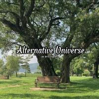 Alternative Universe.