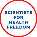 Scientists for Health Freedom