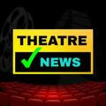Theatre News Ticket Updates