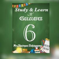 Grade 6🌛(2023/2024)Mrs.Shaimaa Elshinnawy