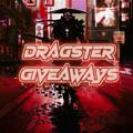 Dragster Giveaways