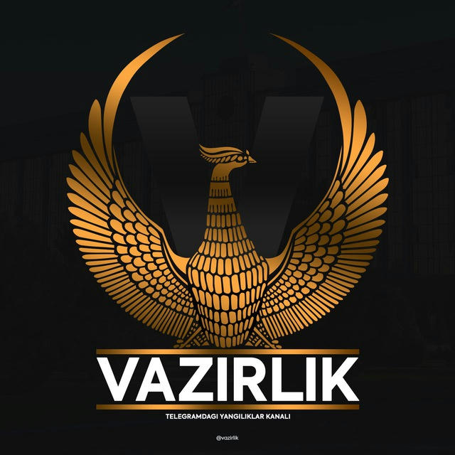 VAZIRLIK | Тезкор Хабарлар ⚡️