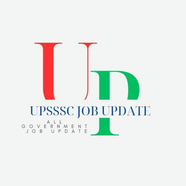 UPSSSC AND ALL GOV JOB UPDATE™