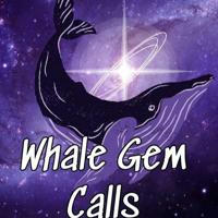 Whale Gem Calls 🐳
