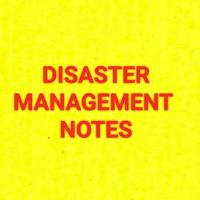 UPSC TOPPERS DISASTER MANAGEMENT NOTES PDFs